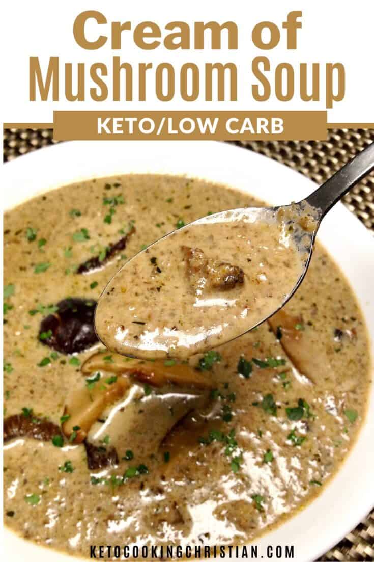 Keto Cream of Wild Mushroom Soup - Keto Cooking Christian