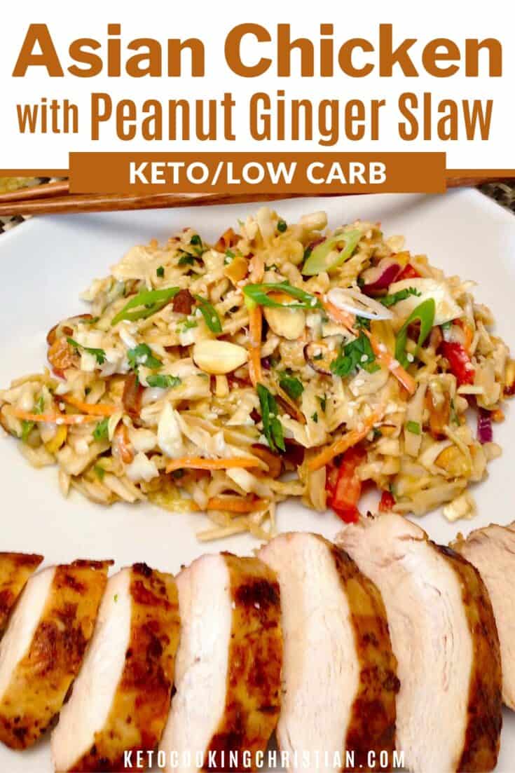 Asian Grilled Chicken with Peanut Ginger Slaw - Keto Cooking Christian