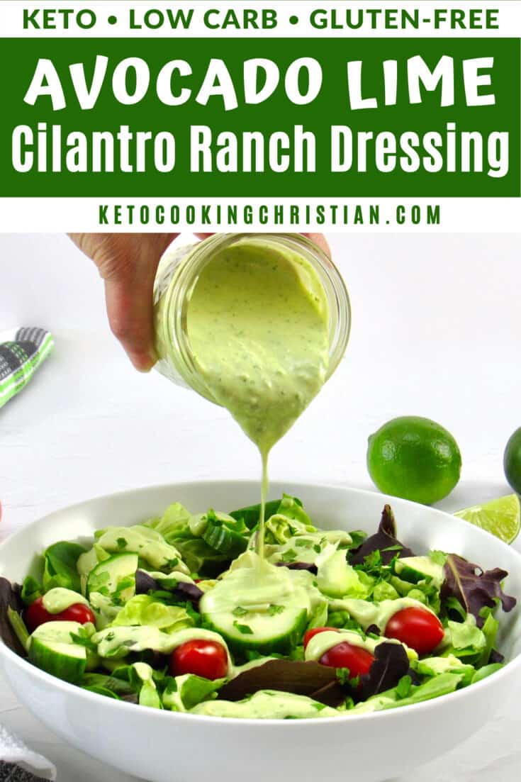 Keto Avocado Lime Cilantro Ranch Dressing & Dip Keto Cooking Christian