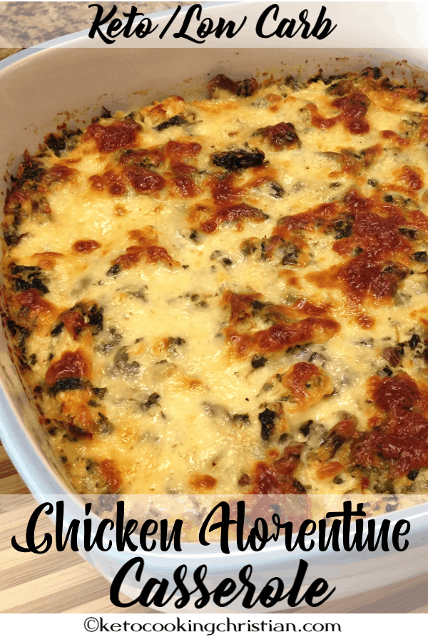 Chicken Florentine Casserole - Keto and Low Carb