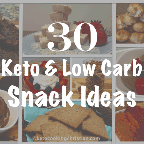 Keto and Low Carb Snack Ideas