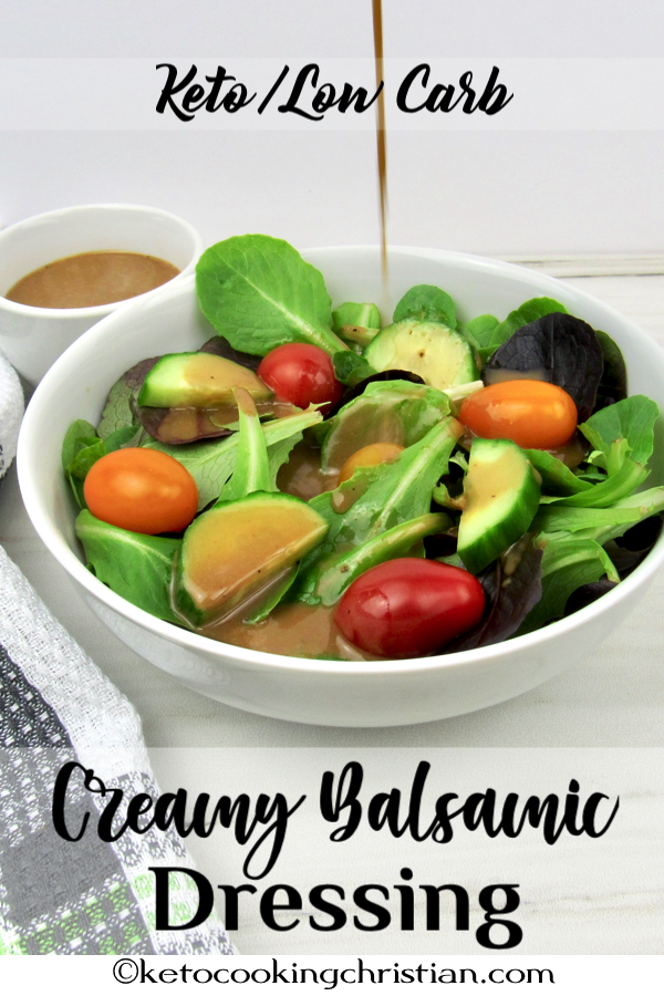 Creamy Balsamic Dressing Keto and Low Carb Keto Cooking Christian