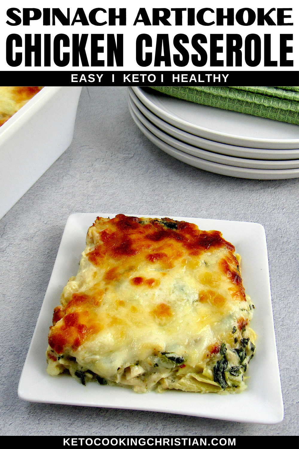Spinach Artichoke Chicken Casserole pin