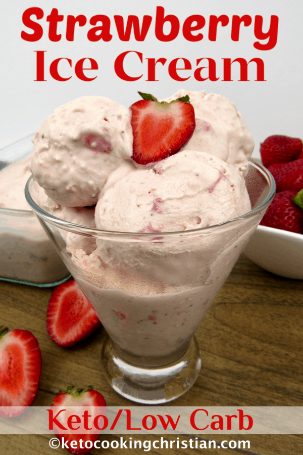 Keto Strawberry Ice Cream Keto Cooking Christian