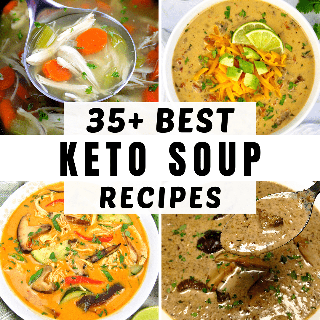 35+ Best Keto Soup Recipes - Keto Cooking Christian