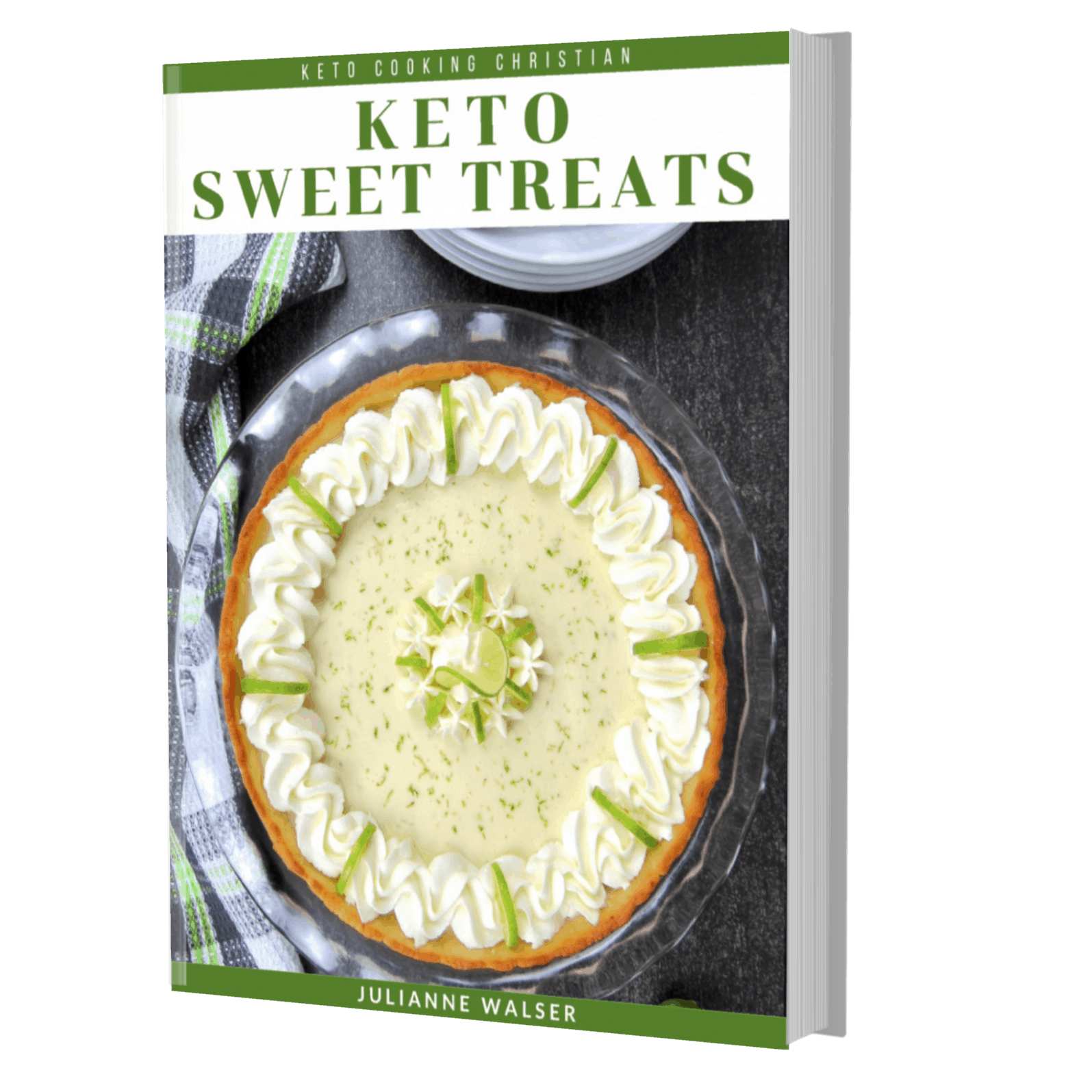 Keto Sweet Treats Desserts eBook Keto Cooking Christian