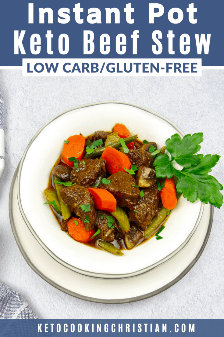 Keto Instant Pot Beef Stew - Keto Cooking Christian