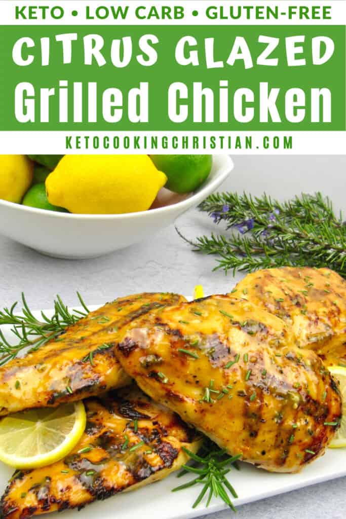 PIN Grilled Chicken with Rosemary Citrus Glaze