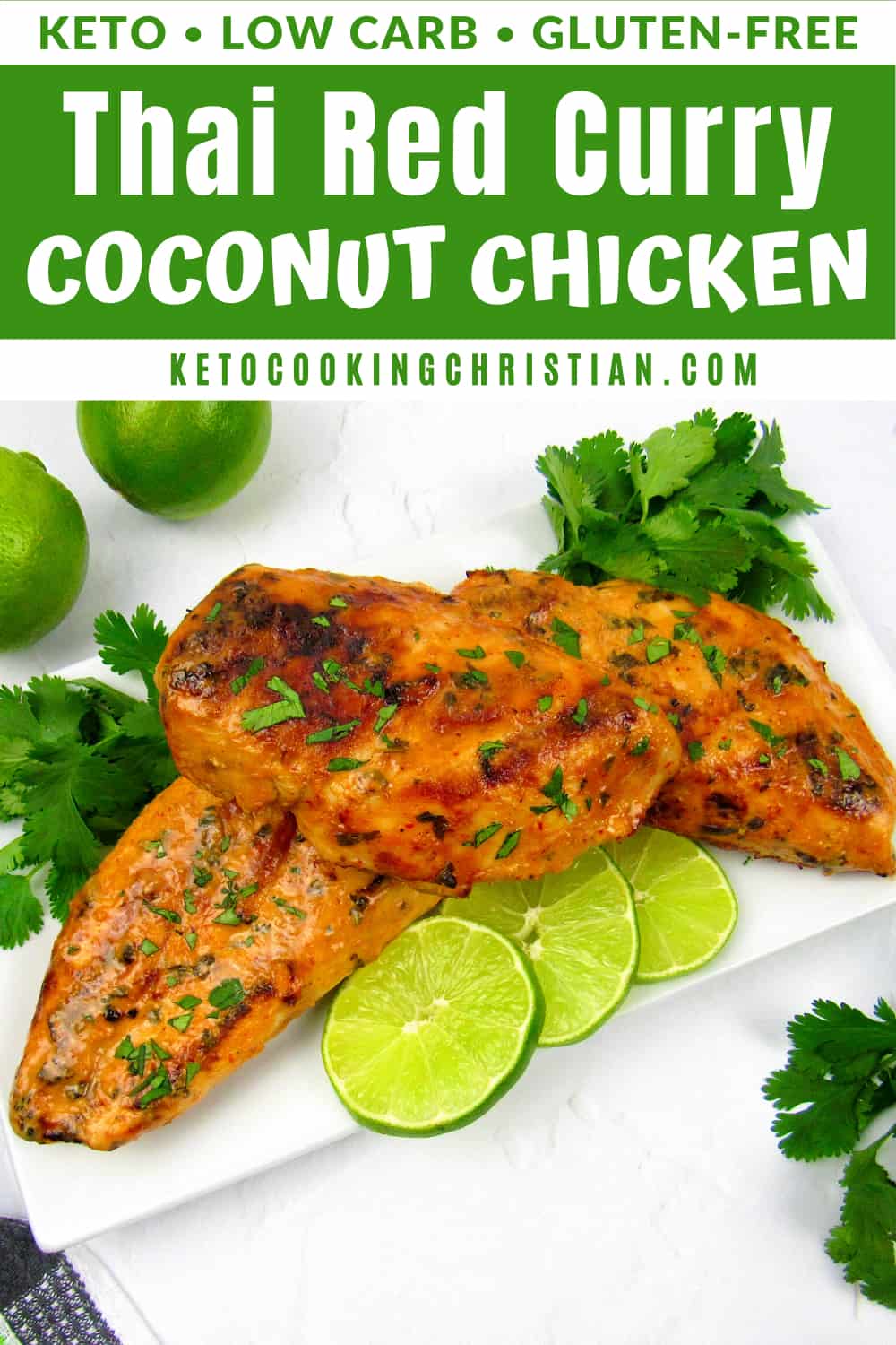 Thai Red Curry Coconut Grilled Chicken - Keto Cooking Christian