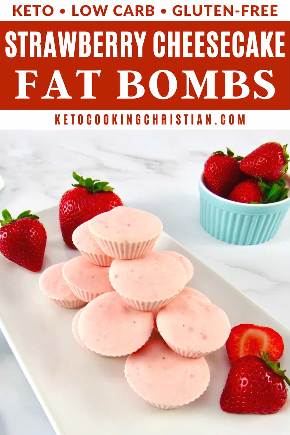 Keto Strawberry Cheesecake Fat Bombs - Keto Cooking Christian