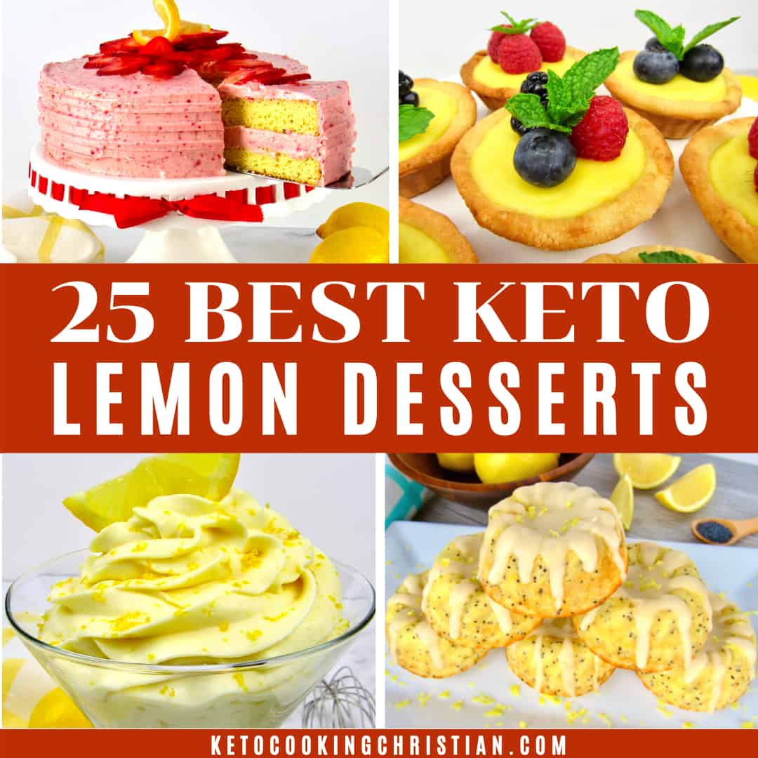 25+ Best Keto Lemon Dessert Recipes - Keto Cooking Christian