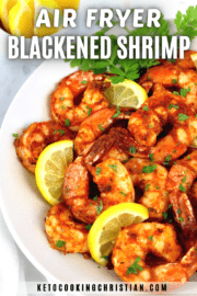 Air Fryer Blackened Shrimp - Keto Cooking Christian