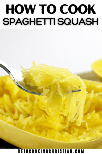 How to Cook Spaghetti Squash - Keto Cooking Christian