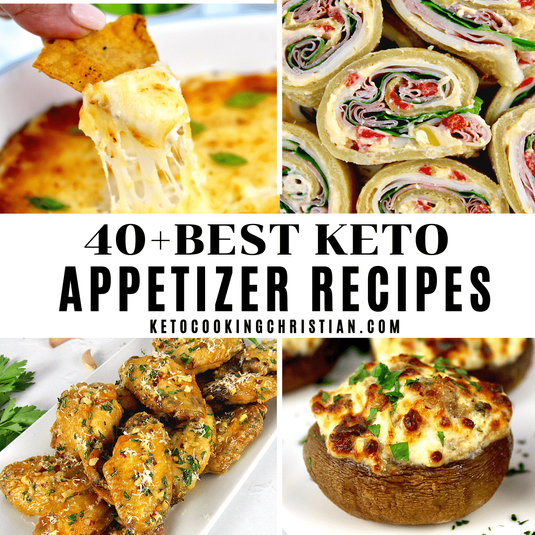 40+ Best Keto Appetizer Recipes - Keto Cooking Christian