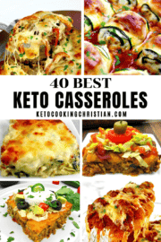 40 Best Keto Casseroles - Keto Cooking Christian