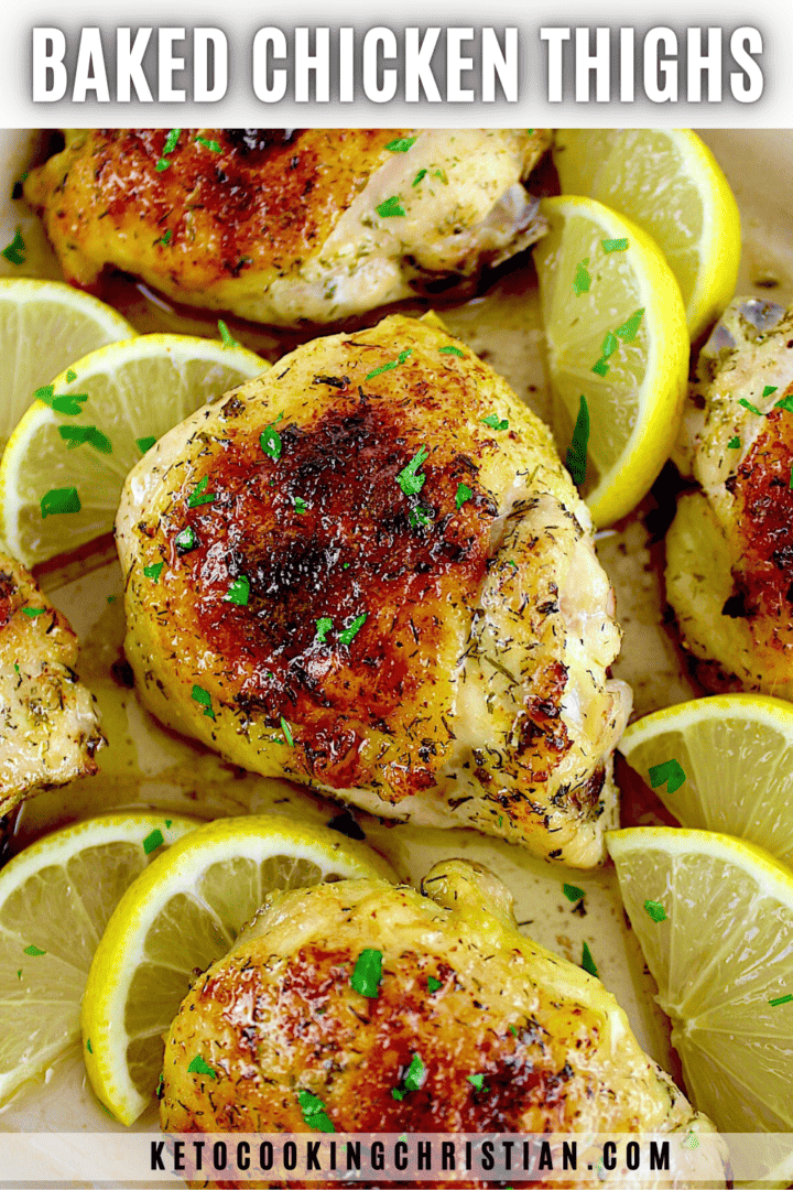 Baked Chicken Thighs - Keto Cooking Christian