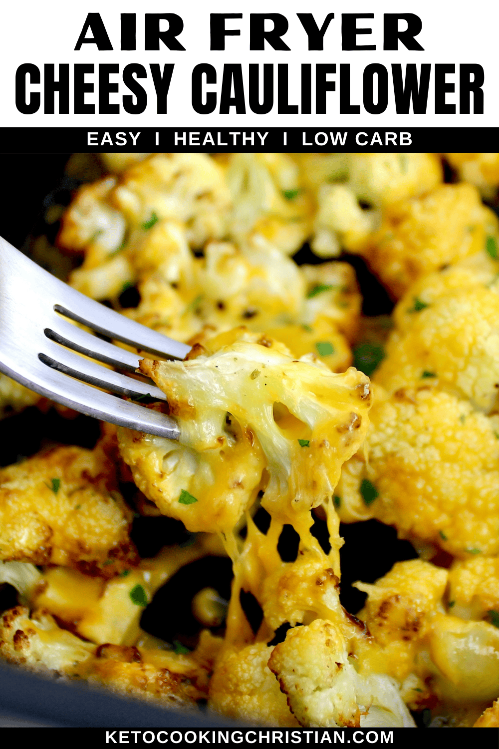 Air Fryer Cheesy Cauliflower Keto Cooking Christian