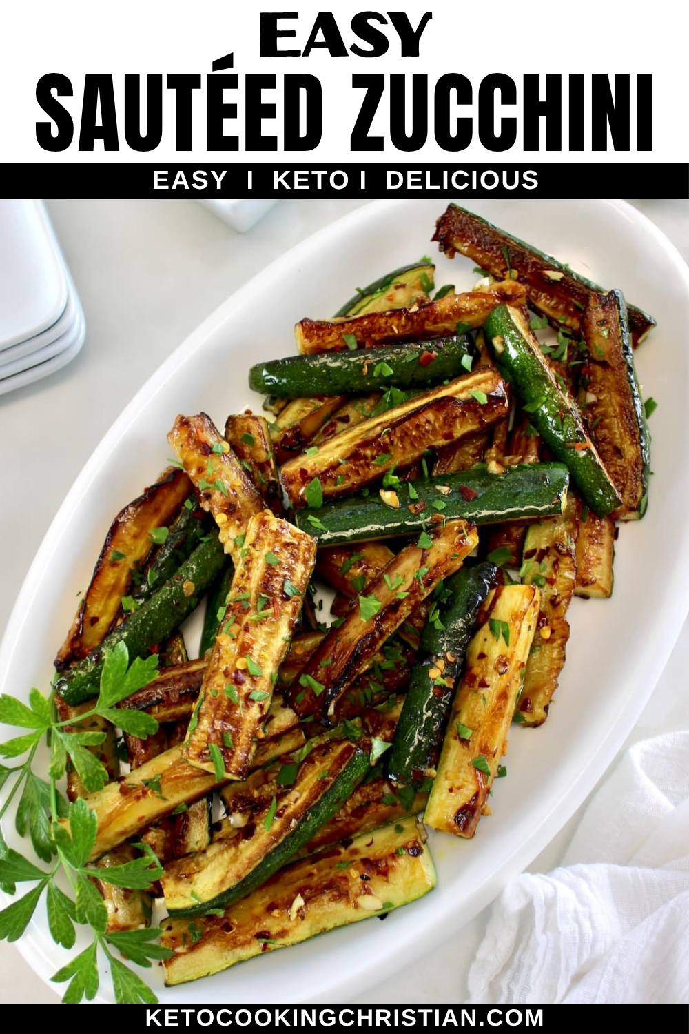 Easy Sautéed Zucchini pin