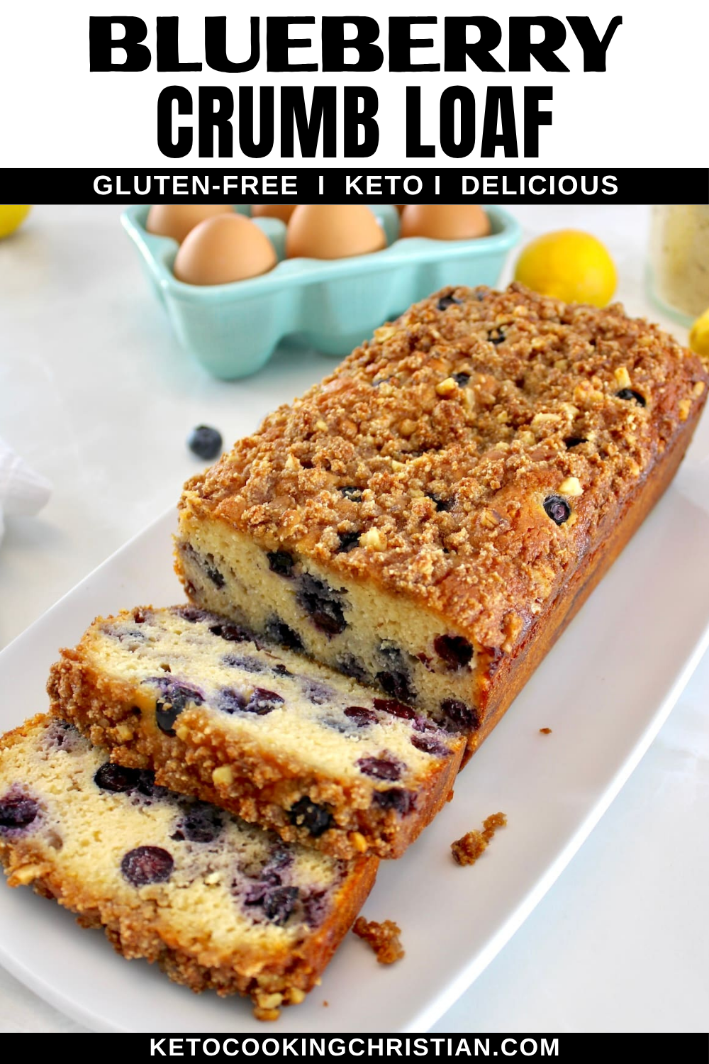 Keto Blueberry Crumb Loaf pin