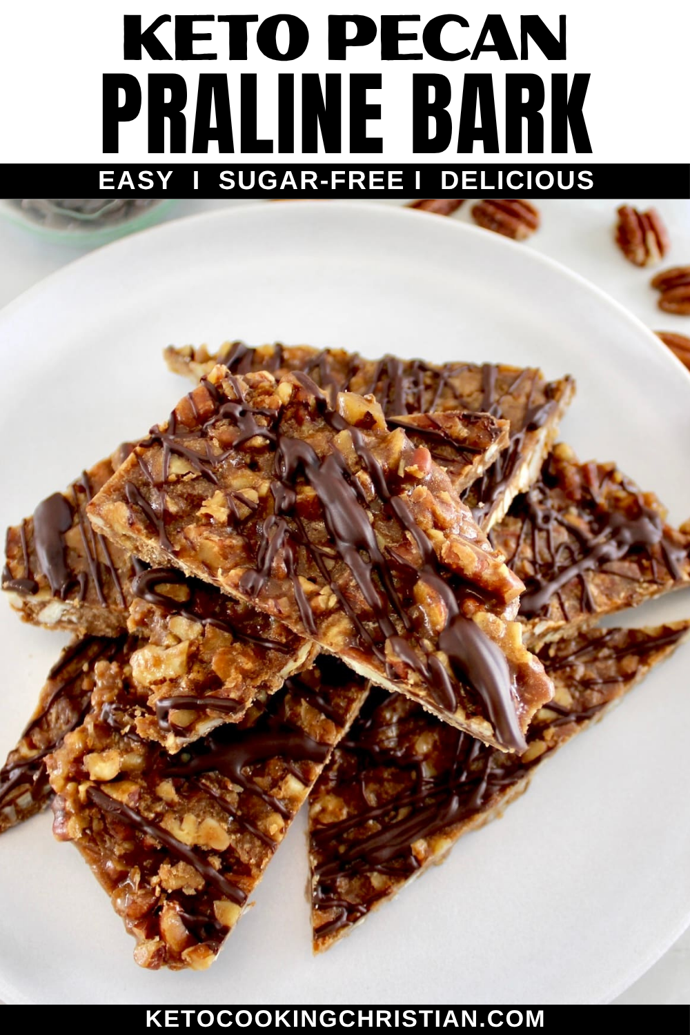 Keto Pecan Praline Bark pin