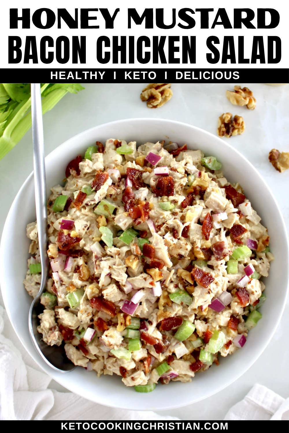 Bacon Honey Mustard Chicken Salad pin